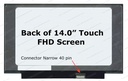 Pantalla LED 14.0" 40 pines corto Slim B140HAK03.2 HW7A, 1920X 1080 sin sujetadores Touch