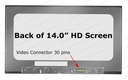 Pantalla LED 14.0" 30 pines Slim B140XTN07 .4, sin sujetadores, resolucion 1366 x 768, placa integrada.